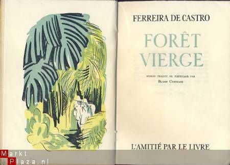FERREIRA DE CASTRO**FORET VIERGE **L'AMITIE PAR LE LIVRE - 1