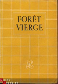 FERREIRA DE CASTRO**FORET VIERGE **L'AMITIE PAR LE LIVRE - 2