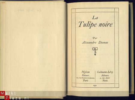 ALEXANDRE DUMAS**LA TULIPE NOIRE*1930*NELSON EDITEURS - 2