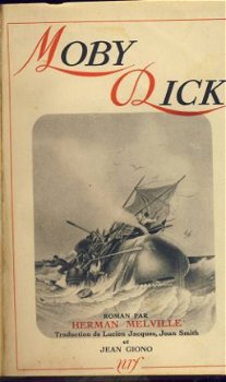 HERMAN MELVILLE**MOBY DICK**JEAN GIONO +LUCIEN JACQUES+SMITH - 4