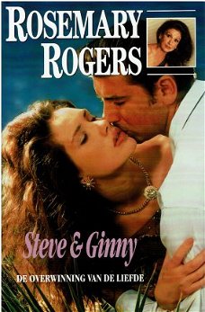 Rosemary Rogers = De overwinning van de liefde - Steve & Ginny 3