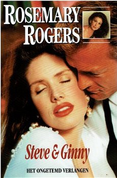 Rosemary Rogers = Het ongetemd verlangen - Steve & Ginny 2 - 0