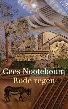 Cees Nooteboom - Rode Regen - 1