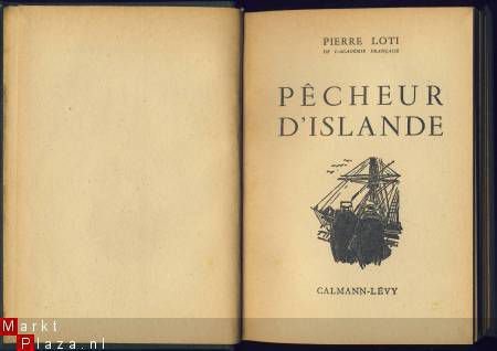 PIERRE LOTI**PECHEUR D'ISLANDE**CALMANN-LEVY**HARDCOVER - 1