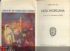 JOHN KNITTEL**FATA MORGANA**HEDENDAAGSE MAROKKO**HARDCOVER**