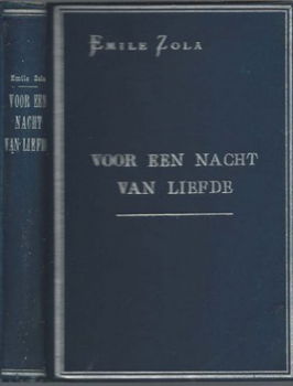 EMILE ZOLA*1.NACHT LIEFDE.2.OVERSTROMING.3.NANTAS.4.BECAILLE - 1