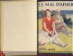 HENRI ARDEL**LE MAL D'AIMER**1930**NELSON - 1 - Thumbnail