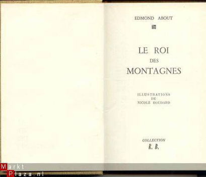 EDMOND ABOUT*LE ROI DES MONTAGNES**COLLECTION R.B. - 8