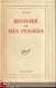 ALAIN**HISTOIRE DE MES PENSEES**NRF GALLIMARD*1950* - 1 - Thumbnail