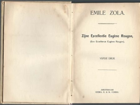 EMILE ZOLA**ZIJNE EXCELLENTIE EUGENE ROUGON**E.& M. COHEN - 2
