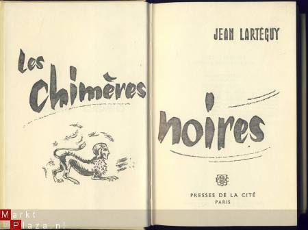 JEAN LARTEGUY**LES CHIMERES NOIRES*1963*PRESSES DE LA CITE - 1