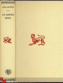 JEAN LARTEGUY**LES CHIMERES NOIRES*1963*PRESSES DE LA CITE - 2