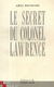 LEON BOUSSARD**LE SECRET DU COLONEL LAWRENCE*1946*ED. A. M - 3 - Thumbnail