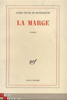 ANDRE PIEYRE DE MANDIARGUES**LA MARGE**NRF GALLIMARD - 1