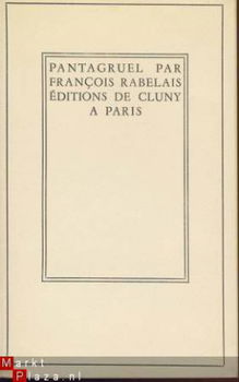 FRANCOIS RABELAIS**PANTAGRUEL**EDITIONS DE CLUNY - 2