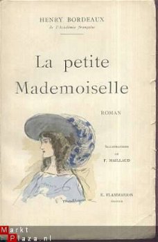 HENRY BORDEAUX **LA PETITE MADEMOISELLE**E. FLAMMARION** - 1