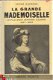 ANDRE DUCASSE**LA GRANDE MADEMOISELLE**A.M.LOUISE D'ORLEANS - 2 - Thumbnail