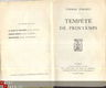 PIERRE PIRARD**TEMPETE DE PRINTEMPS**MCMXLI**LIBRAIRIE PLON* - 2 - Thumbnail