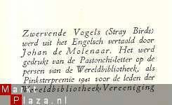 RABINDRANATH TAGORE**ZWERVENDE VOGELS*1941*WERELDBIBLIOTHEEK - 3