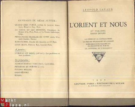 LEOPOLD LEVAUX**L'ORIENT ET NOUS**1932**ED. DE L'AUCAM**LOUV - 2