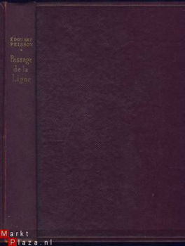 EDOUARD PEISSON**PASSAGE DE LA LIGNE**BERNARD GRASSET - 1