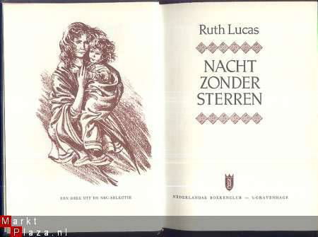 RUTH LUCAS**NACHT ZONDER STERREN**WHO DARE TO LIVE**NBC-LUXE - 1