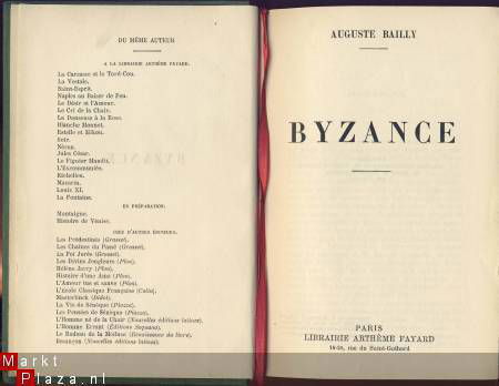 AUGUSTE BAILLY**BYZANCE**LIBRAIRIE ARTHEME FAYARD - 1