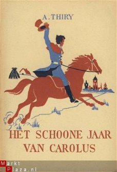 ANTOON THURY**HET SCHOONE JAAR VAN CAROLUS**WERELDBIBIOTHEEK