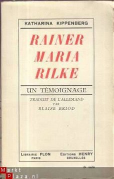 KATHARINA KIPPENBERG**RAINER MARIA RILKE**UN TEMOIGNAGE**