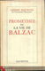 ANDRE MAUROIS**PROMETHEE OU LA VIE DE BALZAC**HACHETTE** - 1 - Thumbnail