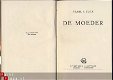 PEARL S. BUCK**DE MOEDER**HARDCOVER**UITG. J. H. GOTTMER - 2 - Thumbnail