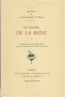 ALEXANDRE DUMAS**LE COLLIER DE LA REINE*TROIS(3)TOMES*CONARD
