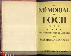 RAYMOND RECOULY**LE MEMORIAL DE FOCH**ENTRETIENS AVEC LE MAR