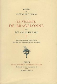 ALEXANDRE DUMAS**LE VICOMTE DE BRAGELONNE*SIX(6)TOMES*CONARD - 3