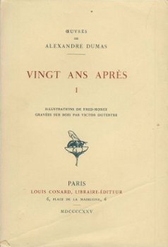 ALEXANDRE DUMAS**VINGT ANS APRES**TROIS(3)TOMES*CONARD - 1