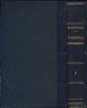 BILDERDIJK**DE DICHTWERKEN VAN BILDERDIJK**1858**A.C. KRUSEM - 5