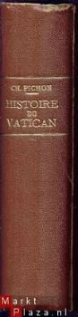 CHARLES PICHON***HISTOIRE DU VATICAN***ED. FRANCAISES ET INT - 5