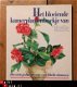 Het bloeiende kamerplantenboekje van Libelle - 1 - Thumbnail