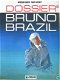 Bruno Brazil diverse delen - 1 - Thumbnail