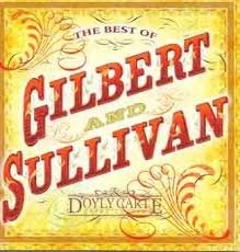 The Best of Gilbert & Sullivan CD - 1