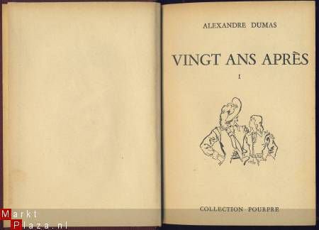 ALEXANDRE DUMAS**VINGT ANS APRES**T1+T2+T3** COLL. POURPRE - 2