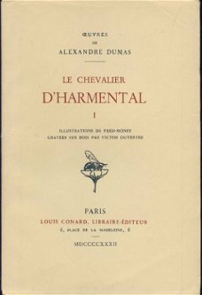ALEXANDRE DUMAS*LE CHEVALIER D'HARMENTAL*DEUX(2)TOMES*CONARD