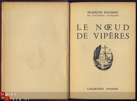 FRANCOIS MAURIAC**LE NOEUD DE VIPERES**COLLECTION POURPRE - 2