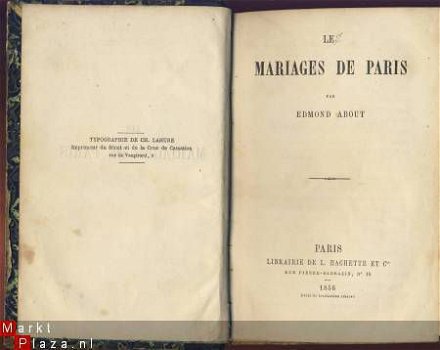 EDMOND ABOUT**LES MARIAGES DE PARIS**1856**HACHETTE - 1