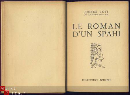 PIERRE LOTI**LE ROMAN D'UN SPAHI**COLLECTION POURPRE - 2
