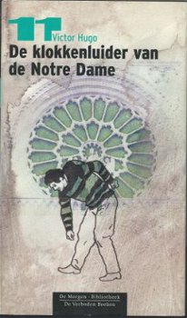 VICTOR HUGO**DE KLOKKENLUIDER VAN DE NOTRE DAME ** - 1