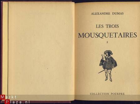 ALEXANDRE DUMAS**LES TROIS MOUSQUETAIRES**T1+T2*COLL. POURPR - 2