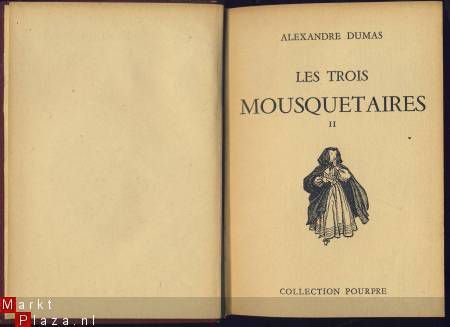 ALEXANDRE DUMAS**LES TROIS MOUSQUETAIRES**T1+T2*COLL. POURPR - 6