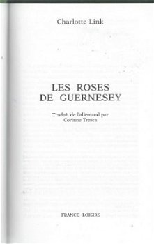 CHARLOTTE LINK **LES ROSES DE GUERNESEY**HARDCOVER+DUSTJACKE - 7