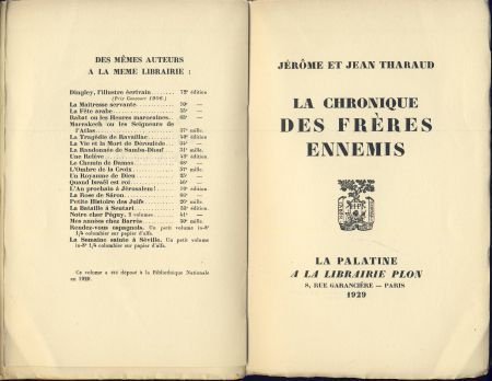 JEROME ET JEAN THARAUD**LA CHRONIQUE DES FRERES ENNEMIS** - 2